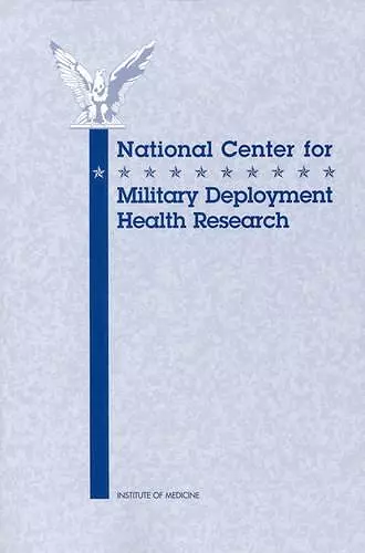 National Center for Military Deployment Health Research cover