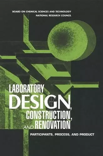 Laboratory Design, Construction, and Renovation cover