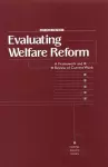 Evaluating Welfare Reform cover