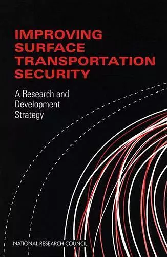 Improving Surface Transportation Security cover
