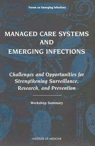 Managed Care Systems and Emerging Infections cover