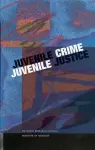 Juvenile Crime, Juvenile Justice cover