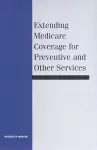 Extending Medicare Coverage for Preventive and Other Services cover
