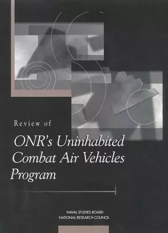 Review of ONR's Uninhabited Combat Air Vehicles Program cover