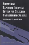 Submarine Exposure Guidance Levels for Selected Hydrofluorocarbons cover