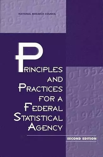 Principles and Practices for a Federal Statistical Agency cover
