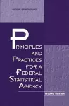 Principles and Practices for a Federal Statistical Agency cover