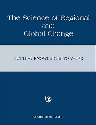 The Science of Regional and Global Change cover