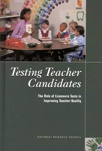 Testing Teacher Candidates cover