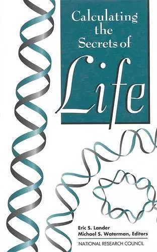 Calculating the Secrets of Life cover