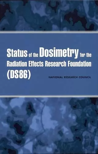 Status of the Dosimetry for the Radiation Effects Research Foundation (DS86) cover