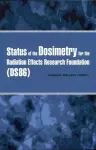 Status of the Dosimetry for the Radiation Effects Research Foundation (DS86) cover