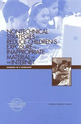 Nontechnical Strategies to Reduce Children's Exposure to Inappropriate Material on the Internet cover
