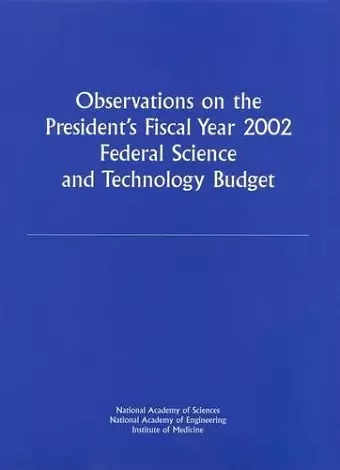 Observations on the President's Fiscal Year 2002 Federal Science and Technology Budget cover