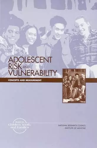 Adolescent Risk and Vulnerability cover