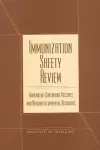 Immunization Safety Review cover
