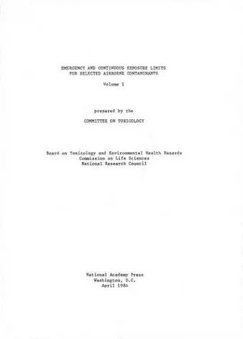 Emergency and Continuous Exposure Limits for Selected Airborne Contaminants cover
