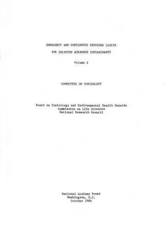 Emergency and Continuous Exposure Limits for Selected Airborne Contaminants cover