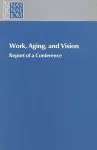 Work, Aging, and Vision cover