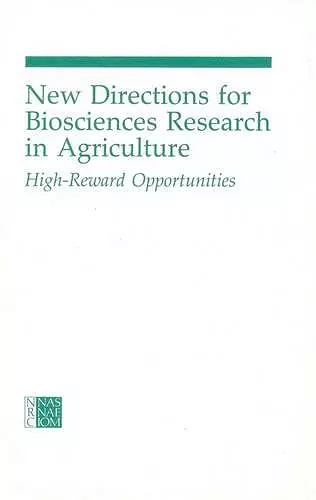 New Directions for Biosciences Research in Agriculture cover