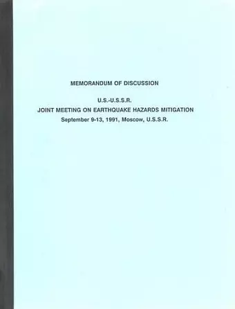 U.S.-U.S.S.R. Joint Meeting on Earthquake Hazards Mitigation cover