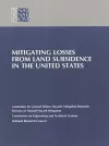 Mitigating Losses from Land Subsidence in the United States cover