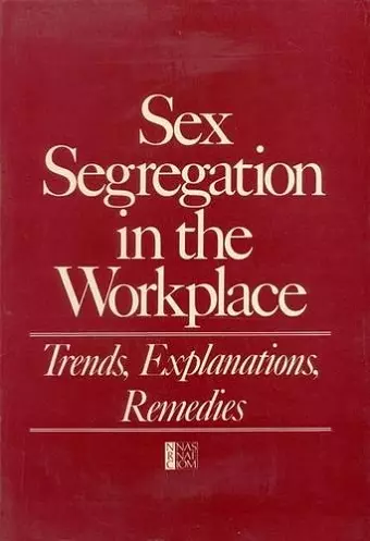 Sex Segregation in the Workplace cover