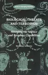 Biological Threats and Terrorism cover