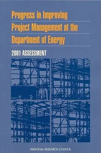 Progress in Improving Project Management at the Department of Energy cover