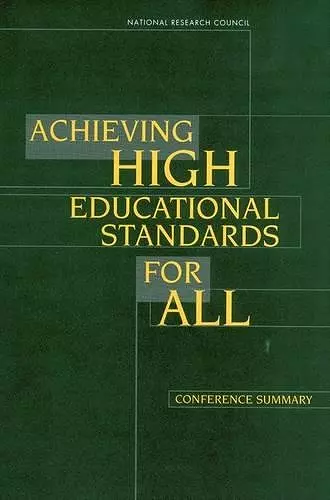 Achieving High Educational Standards for All cover