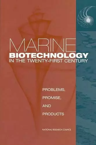 Marine Biotechnology in the Twenty-First Century cover