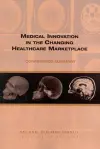 Medical Innovation in the Changing Healthcare Marketplace cover