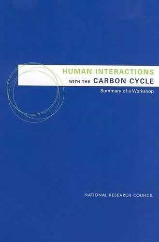 Human Interactions with the Carbon Cycle cover