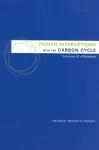 Human Interactions with the Carbon Cycle cover