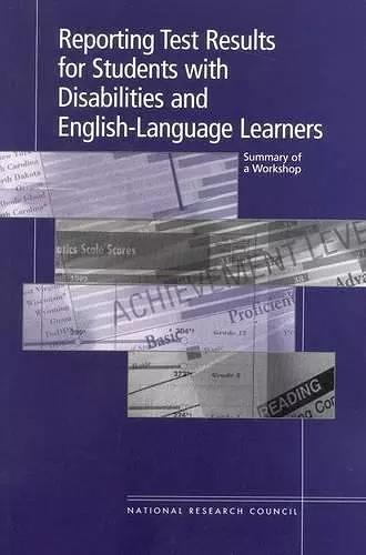 Reporting Test Results for Students with Disabilities and English-Language Learners cover