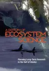 A Century of Ecosystem Science cover