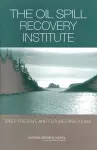 The Oil Spill Recovery Institute cover