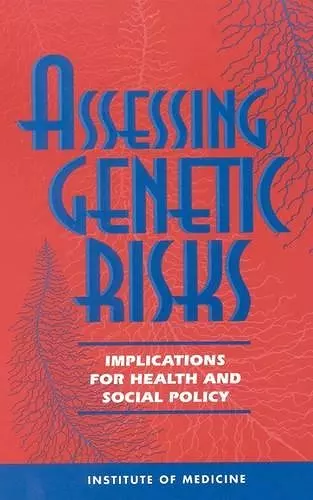 Assessing Genetic Risks cover