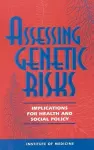 Assessing Genetic Risks cover