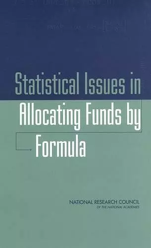 Statistical Issues in Allocating Funds by Formula cover