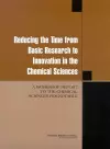 Reducing the Time from Basic Research to Innovation in the Chemical Sciences cover