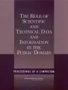 The Role of Scientific and Technical Data and Information in the Public Domain cover