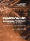 Envisioning a 21st Century Science and Engineering Workforce for the United States cover