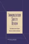 Immunization Safety Review cover