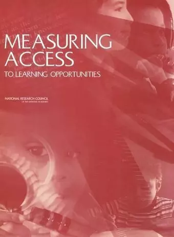 Measuring Access to Learning Opportunities cover