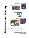 Materials and Society: From Research to Manufacturing cover