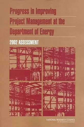 Progress in Improving Project Management at the Department of Energy cover