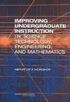 Improving Undergraduate Instruction in Science, Technology, Engineering, and Mathematics cover