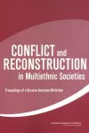 Conflict and Reconstruction in Multiethnic Societies cover