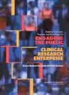 Exploring Challenges, Progress, and New Models for Engaging the Public in the Clinical Research Enterprise cover